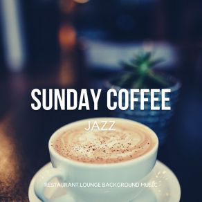 Download track Coffee Shop Breakfast (BGM Mix) James ButlerJazz Cafe Lounge Background Music