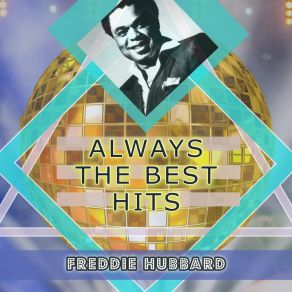 Download track Blue Frenzy Freddie Hubbard