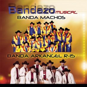 Download track El Onceavo Mandamiento Banda Machos, Banda Arkangel R - 15