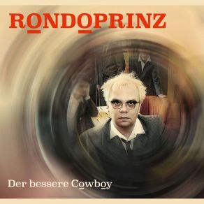 Download track Der Bessere Cowboy Rondoprinz