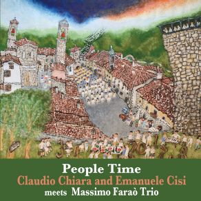 Download track People Time Claudio Chiara