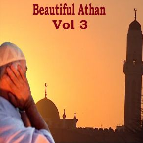 Download track Athan, Pt. 3 Ajmal Adane