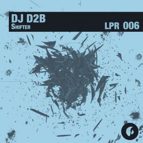 Download track Shifter DJ D2B