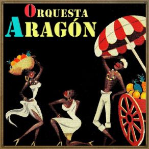 Download track Los Fantasmas Orquesta Aragón