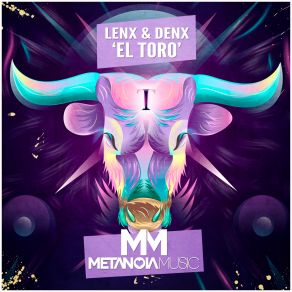 Download track El Toro (Original Mix) Lenx And Denx