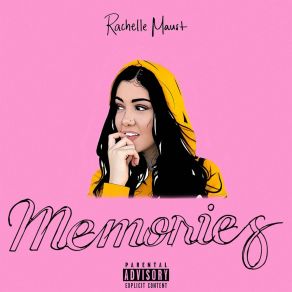 Download track Memories Rachelle Maust