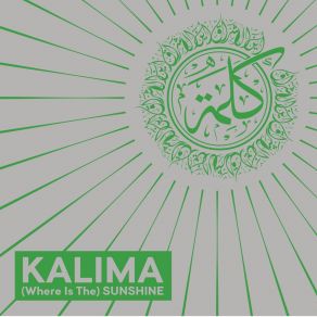 Download track (Where Is The) Sunshine [Pt. II] Kalima