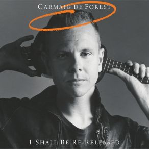 Download track I Don't Wanna Go To Your Hometown Carmaig De Forest