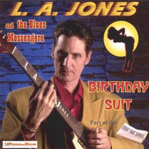 Download track The Blues Is Brewing L. A. Jones, The Blues Messengers