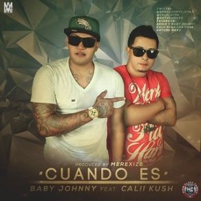 Download track Cuando Es Baby Johnny, Calii Kush