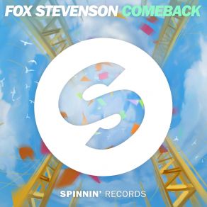 Download track Comeback (Radio Edit) Fox Stevenson