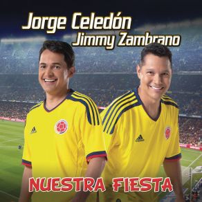 Download track Nuestra Fiesta (Bonus Track) Jorge Celedón, Jimmy Zambrano