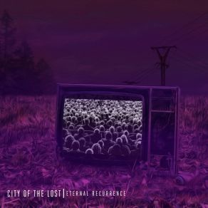 Download track The Power Of Will City Of The Lost