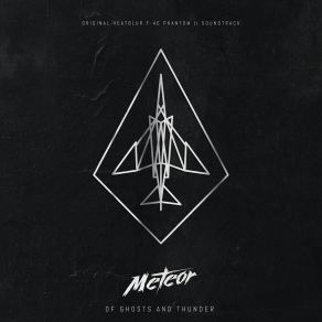 Download track Ride Of The Phantoms Meteor