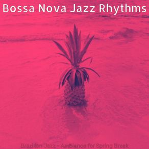 Download track Magnificent Moods For Extended Vacations Bossa Nova Jazz Rhythms