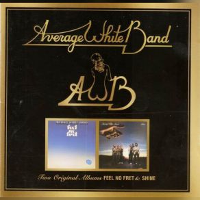 Download track Feel No Fret Average White Band