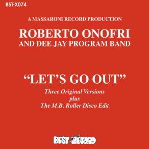 Download track Let’s Go Out (The M. B. Roller Disco Edit) Dj Program Band