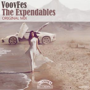 Download track The Expendables (Original Mix) VoovFes