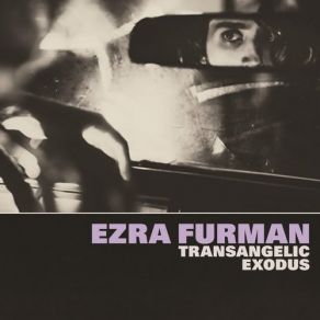 Download track Suck The Blood From My Wound Ezra Furman