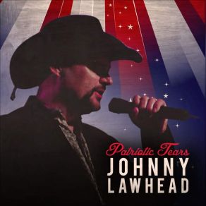 Download track Country To The Core Johnny Lawhead