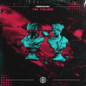 Download track I'm Yours (Extended Mix) Hermann