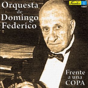 Download track La Casa Vacia Orquesta De Domingo FedericoRuben Sanchez