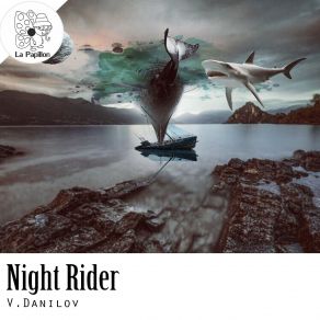 Download track Night Rider V. Danilov