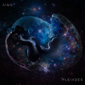 Download track Born From The Pleiades Aino