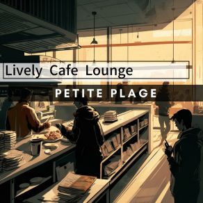 Download track The Cafeteria Of Your Dreams Petite Plage