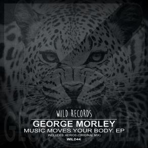 Download track Aerios (Original Mix) George Morley