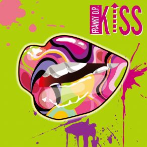 Download track Kiss (Radio Edit) Franky D. P