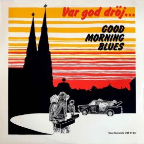 Download track Good Morning Blues (Remastered) Good Morning Blues