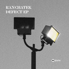 Download track Defect RanchaTek