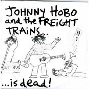 Download track As Free As The Rent We Don'T Pay Johnny Hobo And The Freight Trains