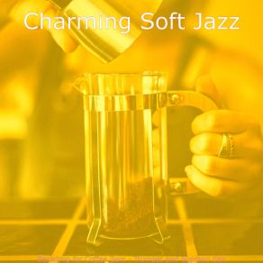 Download track Excellent Moods For Cold Brews Charming Soft Jazz