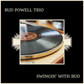 Download track Birdland Blues The Bud Powell Trio