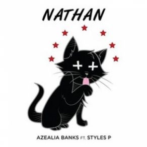 Download track Nathan Azealia BanksStyles P