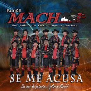 Download track A Ver Si Con Ésta Vuelve Banda Mach