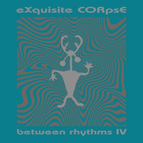 Download track Calling The Quarters Exquisite Corpse