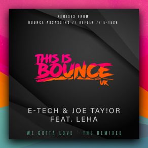 Download track We Gotta Love (E-Tech Remix) Leha