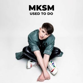 Download track Used To Do MKSM