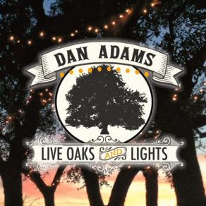 Download track Straight Whiskey & Bent Strings Dan Adams