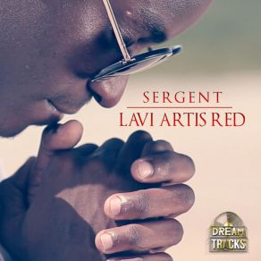 Download track Lavi Artis Red Sergent