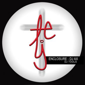 Download track Enclosure (Dub Mix) DJ Ax