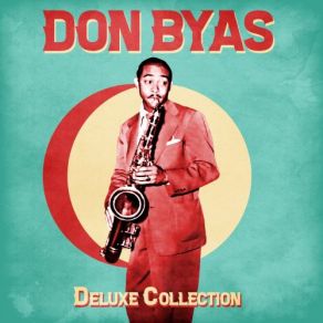 Download track Worried And Blue (Remastered) Don Byas