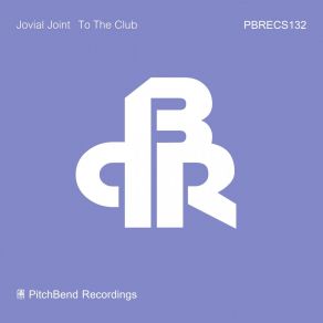 Download track To The Club (Original Mix) Jovial Joint