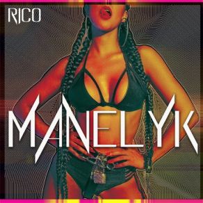 Download track Rico Manelyk