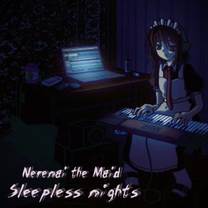 Download track Slight Sadness Nerenai The Maid