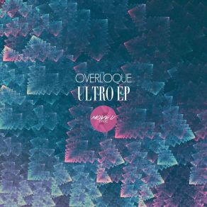 Download track Ultro Overloque