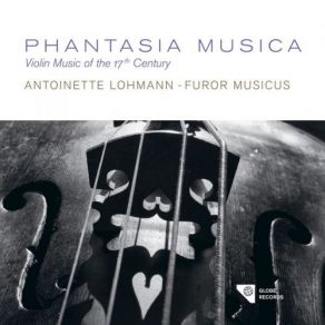 Download track Fantazia, Op. 7 No. 13 Antoinette Lohmann, Furor Musicus